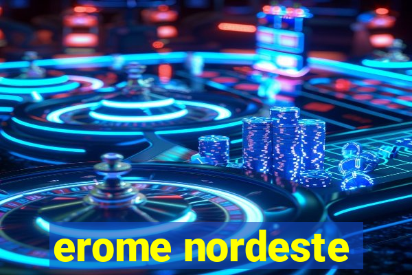 erome nordeste